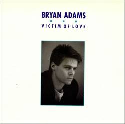 Bryan Adams : Victim of Love